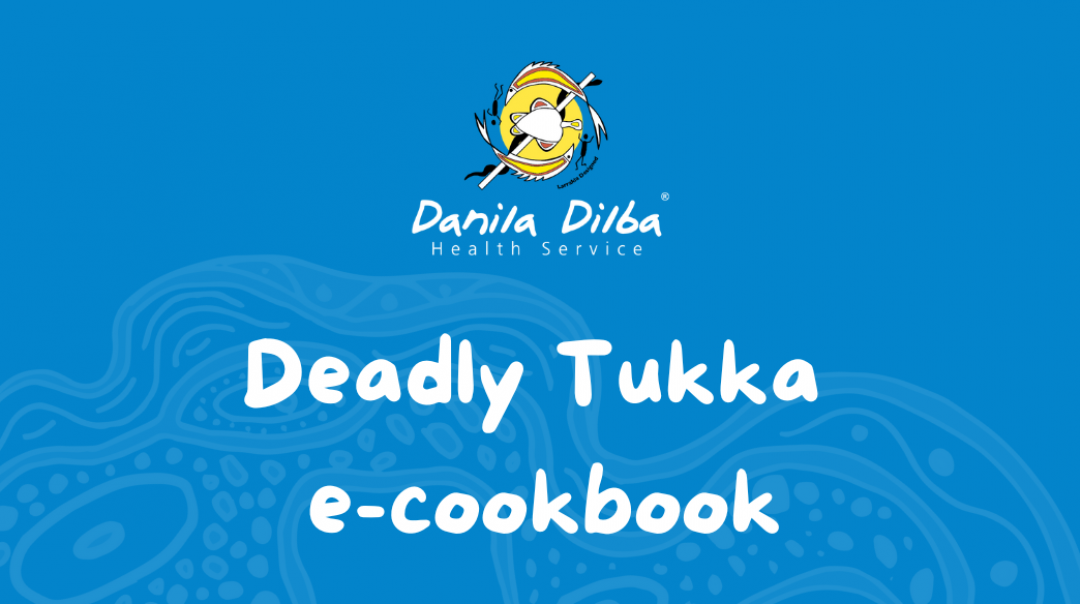 Deadly Tukka e-cookbook